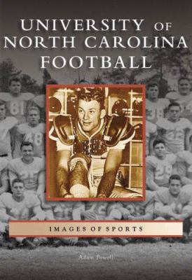 University of North Carolina Football 0738542881 Book Cover