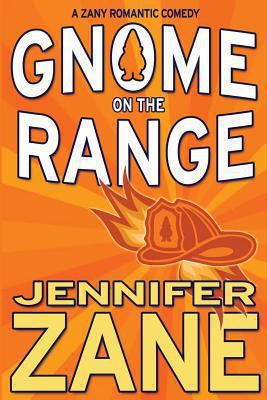 Gnome on the Range 1470030721 Book Cover