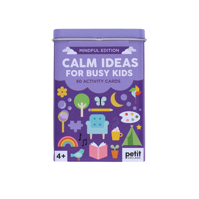 Calm Ideas for Busy Kids: Mindful Edition 1797229354 Book Cover