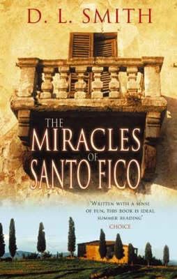The Miracles of Santo Fico 0751533580 Book Cover