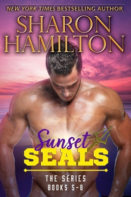 Sunset SEALs Books 5-8: Sunset SEALs Superbundl... 1955084300 Book Cover
