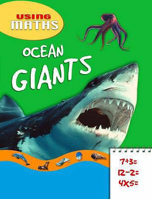 Ocean Giants (Using Maths) 1846960584 Book Cover