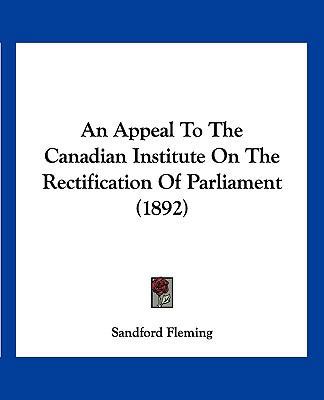 An Appeal To The Canadian Institute On The Rect... 1120147824 Book Cover