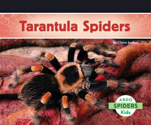 Tarantula Spiders 1629700746 Book Cover
