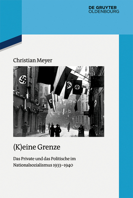 (K)Eine Grenze: Das Private Und Das Politische ... [German] 3110633558 Book Cover