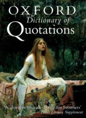 The Concise Oxford Dictionary of Quotations 0198691661 Book Cover