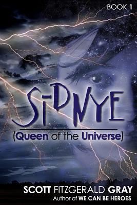 Sidnye (Queen of the Universe) 1927348331 Book Cover
