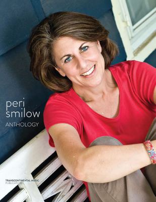 The Peri Smilow Anthology 0997643048 Book Cover