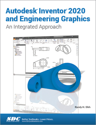 Autodesk Inventor 2020 and Engineering Graphics 1630572837 Book Cover