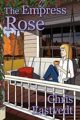 The Empress Rose 1608448207 Book Cover