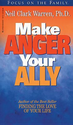 Make Anger Your Ally 1561797073 Book Cover