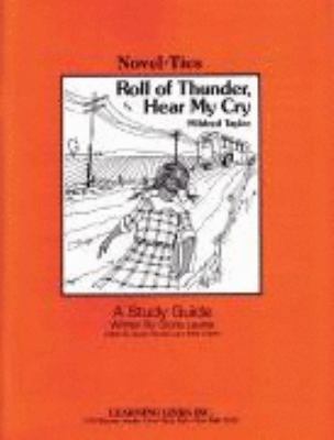 Roll of Thunder, Hear My Cry: Novel-Ties Study ... 0881221260 Book Cover