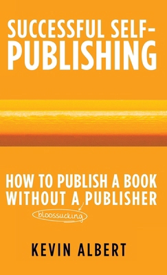 How to publish a book without a bloodsucking pu... 9916746524 Book Cover