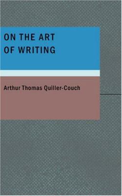 On the Art of Writing 143465091X Book Cover