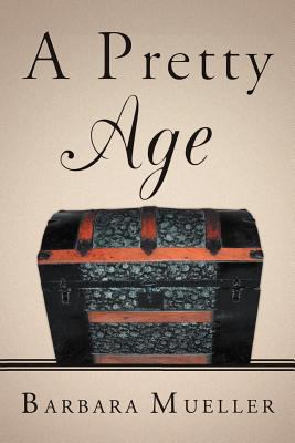 A Pretty Age 1449779557 Book Cover