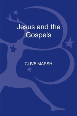 Jesus and the Gospels (Revised) 0567656195 Book Cover