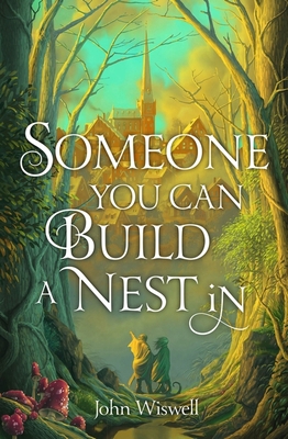 Someone You Can Build a Nest In 1529431344 Book Cover