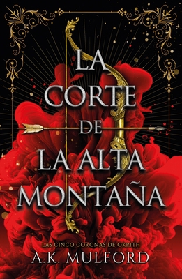 Corte de la Alta Montaña, La [Spanish] 8419030384 Book Cover