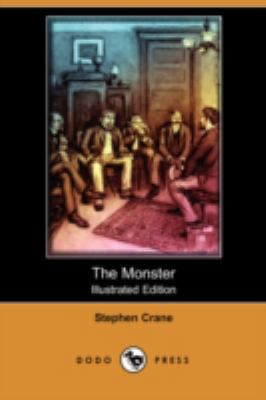 The Monster (Illustrated Edition) (Dodo Press) 1409902765 Book Cover