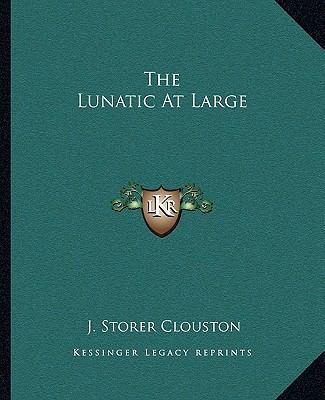 The Lunatic At Large 116270098X Book Cover