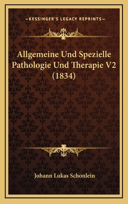 Allgemeine Und Spezielle Pathologie Und Therapi... [German] 1168253195 Book Cover