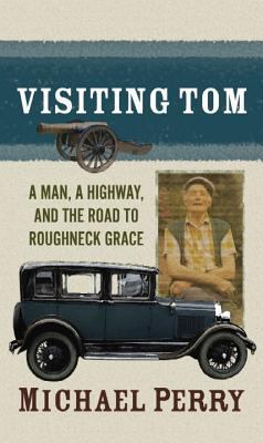 Visiting Tom: A Man, a Highway, and the Road to... [Large Print] 1611735629 Book Cover