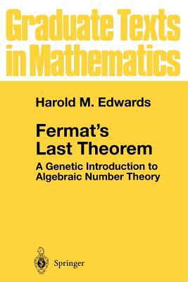 Fermat's Last Theorem: A Genetic Introduction t... B007YZTKD2 Book Cover