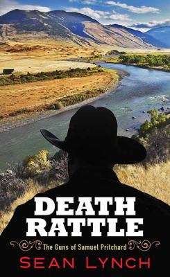 Death Rattle: The Guns of Samuel Pritchard [Large Print] 1643584723 Book Cover