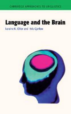 Language and the Brain 1139166670 Book Cover