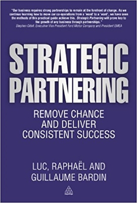 Strategic Partnering: Remove Chance and Deliver... 1911583875 Book Cover