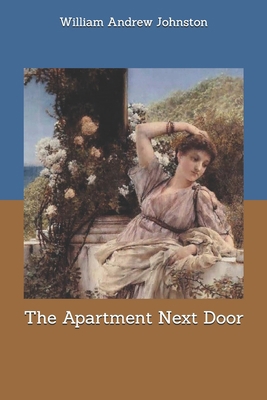 The Apartment Next Door 170277029X Book Cover