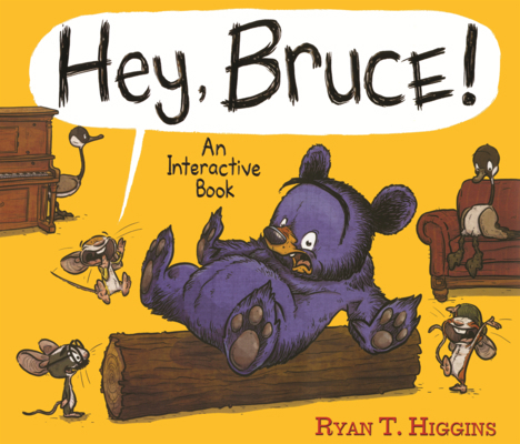 Hey, Bruce!: An Interactive Book B0GMZ8ZBC5 Book Cover