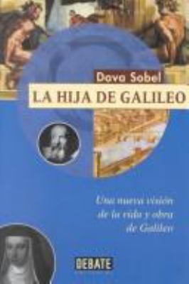 LA Hija De Galileo (Spanish Edition) [Spanish] 8483062259 Book Cover