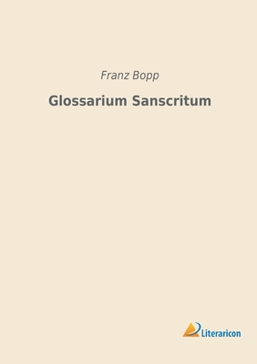 Glossarium Sanscritum [German] 3965062816 Book Cover