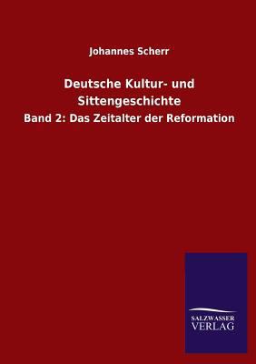 Deutsche Kultur- und Sittengeschichte [German] 3846022071 Book Cover