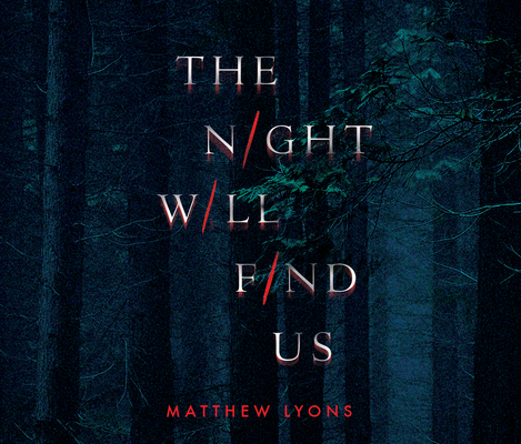 The Night Will Find Us 1662033524 Book Cover