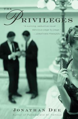 The Privileges: A Novel 1400068673 Book Cover