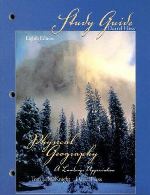 Physical Geography Eighth Edition: A Landscape ... 0131452096 Book Cover