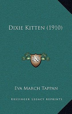 Dixie Kitten (1910) 1169033334 Book Cover