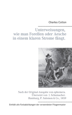 Unterweisungen, wie man Forellen oder Aesche in... [German] 3752899522 Book Cover