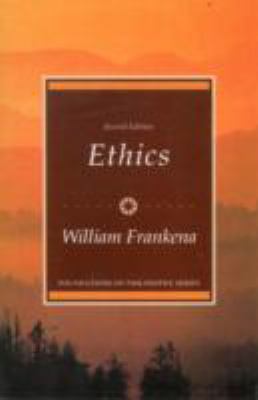 Ethics (Foundations of Philosophy series) 0132904780 Book Cover