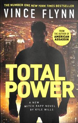 Total Power (Volume 19) (The Mitch Rapp Series)            Book Cover