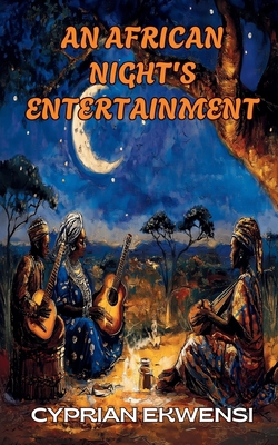 An African Night's Entertainment B0F5NHCC6G Book Cover