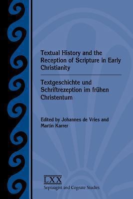 Textual History and the Reception of Scripture ... 1589839048 Book Cover