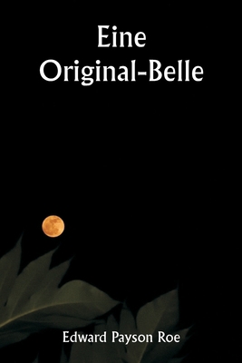 An Original Belle [German] 9357906207 Book Cover