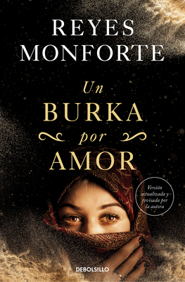 Un Burka Por Amor / A Burka for Love [Spanish] 8466363157 Book Cover