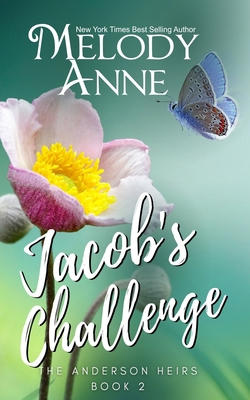 Jacob's Challenge (The Anderson Heirs): Book Two B0BXNMWR2T Book Cover