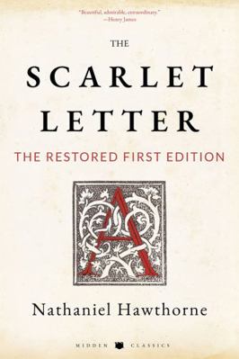 The Scarlet Letter: The Restored First Edition 195840313X Book Cover