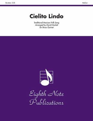 Cielito Lindo: Score & Parts 1554733197 Book Cover