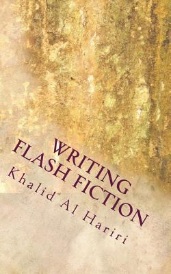 Writing Flash Fiction: An Introductory Guide 1494891484 Book Cover